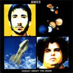 anus_forgetaboutthemoon